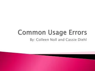Common Usage Errors