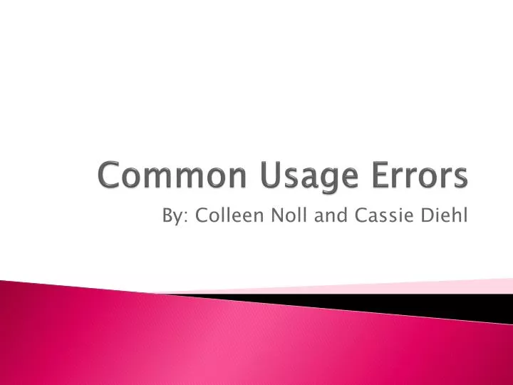 common usage errors