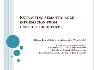 Extracting semantic role information from unstructured texts