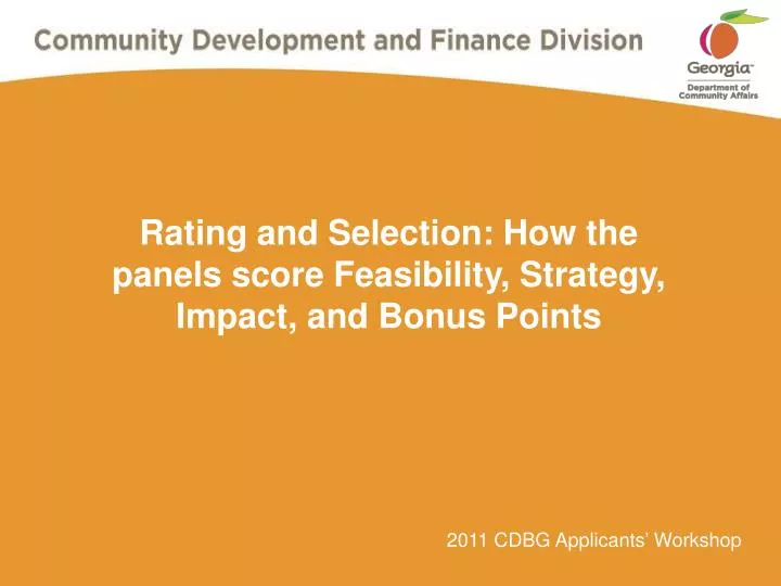 rating and selection how the panels score feasibility strategy impact and bonus points