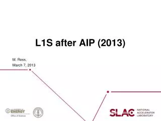 L1S after AIP (2013)