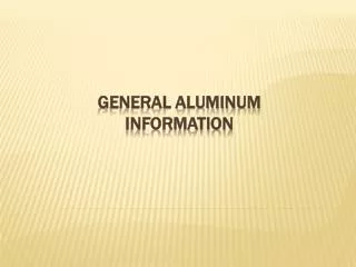 General Aluminum Information
