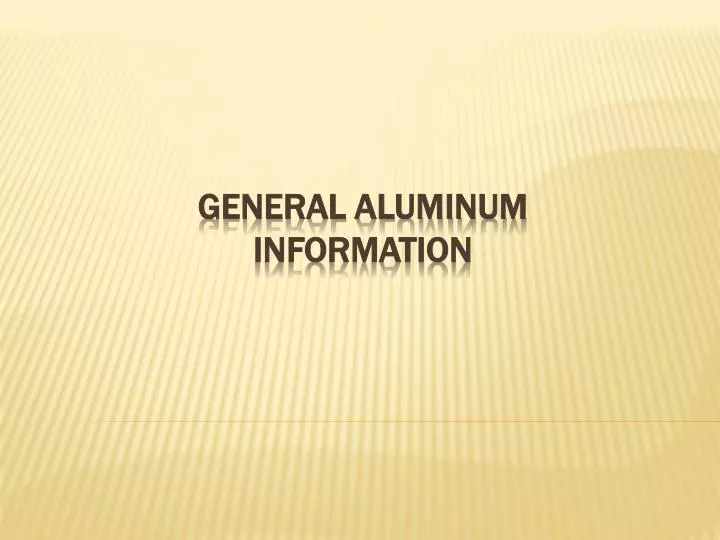 general aluminum information