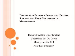 Differences Between Public and Private Schools and Their Strategies of Management