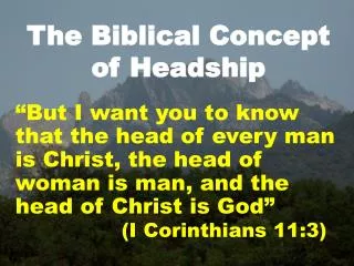 The Biblical Concept of Headship