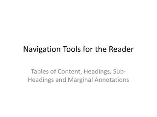 Navigation Tools for the Reader