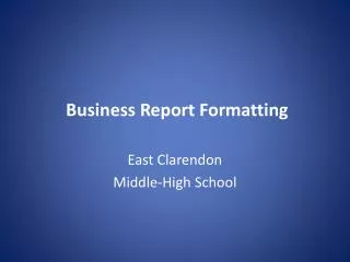 Business Report Formatting