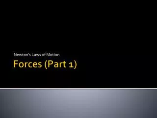 Forces (Part 1)