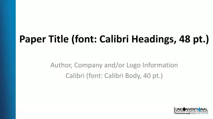 paper title font calibri headings 48 pt