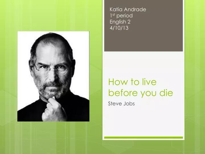 how to live before you die