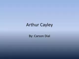 Arthur Cayley