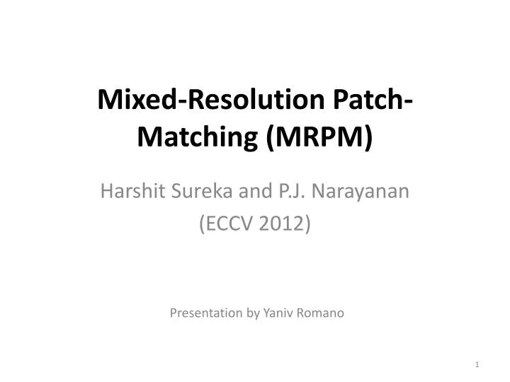 mixed resolution patch matching mrpm