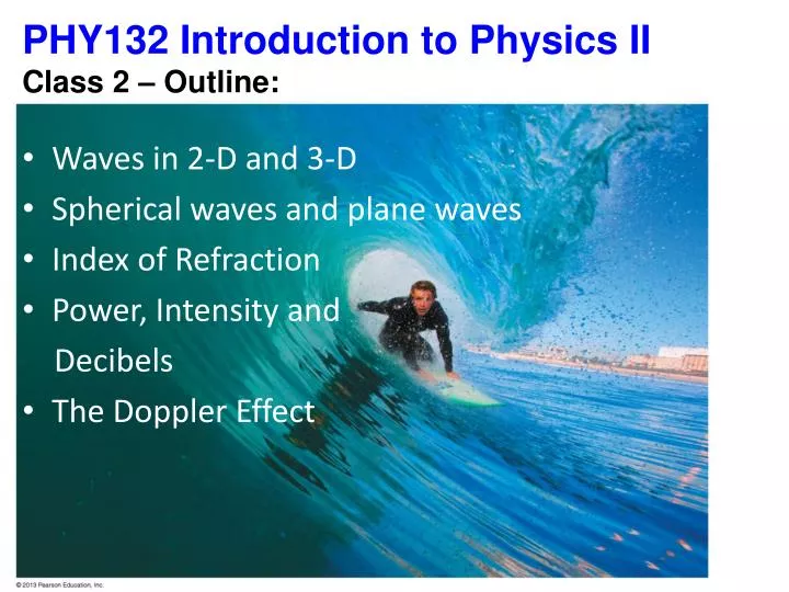 phy132 introduction to physics ii class 2 outline
