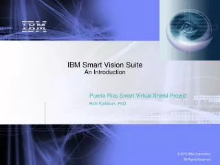 IBM Smart Vision Suite An Introduction
