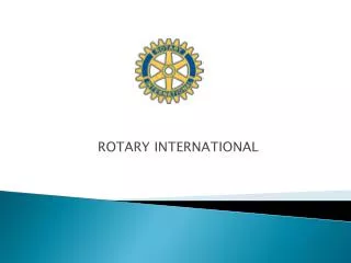 ROTARY INTERNATIONAL