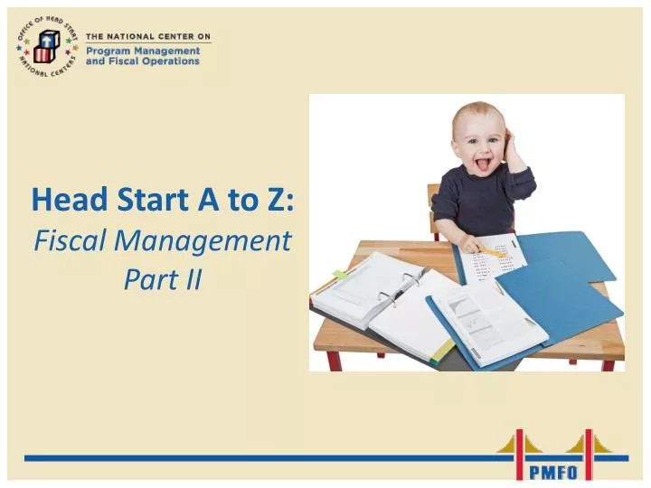 head start a to z fiscal management part ii