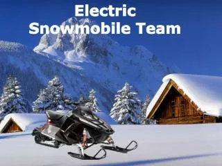 Electric Snowmobile Team
