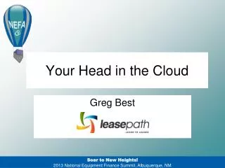 Your Head in the Cloud