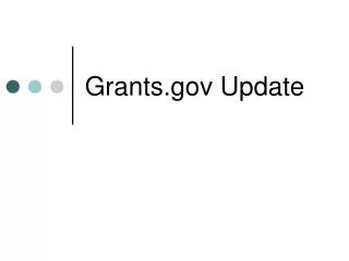 Grants Update