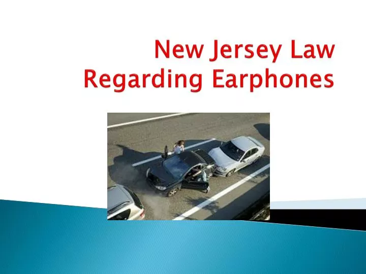 new jersey law regarding earphones