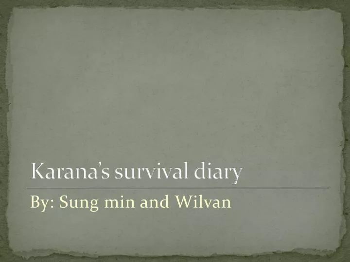 karana s survival diary