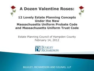 Estate Planning Council of Hampden County February 14, 2012