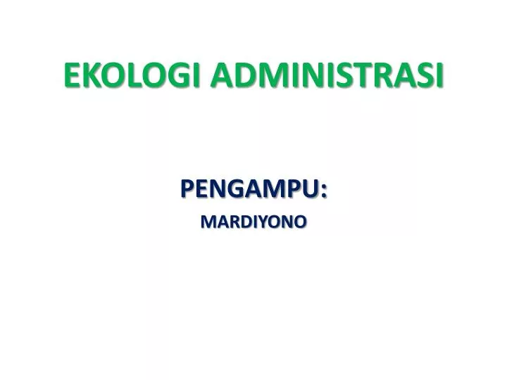 ekologi administrasi