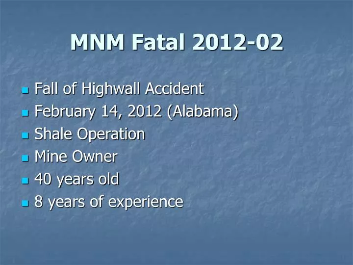 mnm fatal 2012 02
