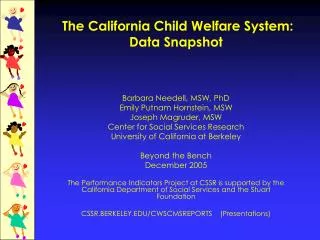 The California Child Welfare System: Data Snapshot