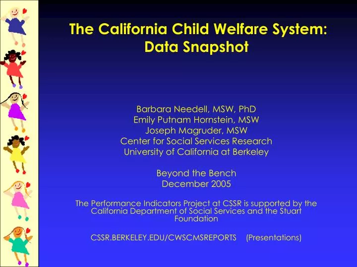 the california child welfare system data snapshot