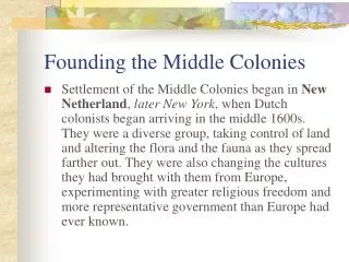 Founding the Middle Colonies