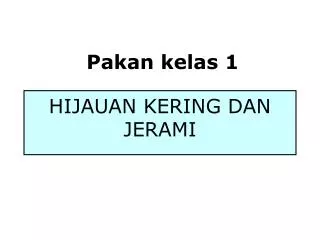 hijauan kering dan jerami