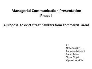 Managerial Communication Presentation Phase I