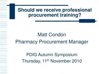 Should we receive professional procurement training?