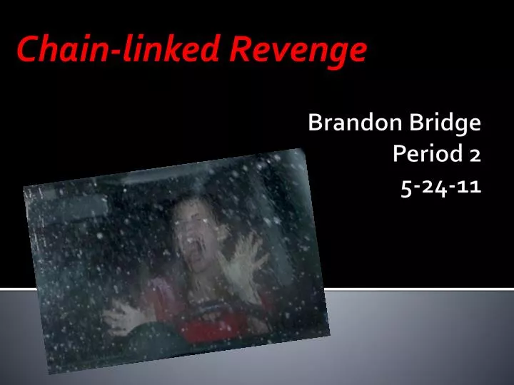 chain linked revenge