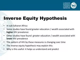 Inverse Equity Hypothesis