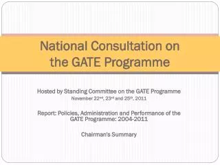 National Consultation on the GATE Programme