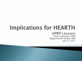 Implications for HEARTH