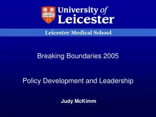 Leicester Medical School