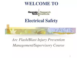WELCOME TO Electrical Safety