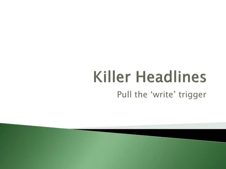 killer headlines
