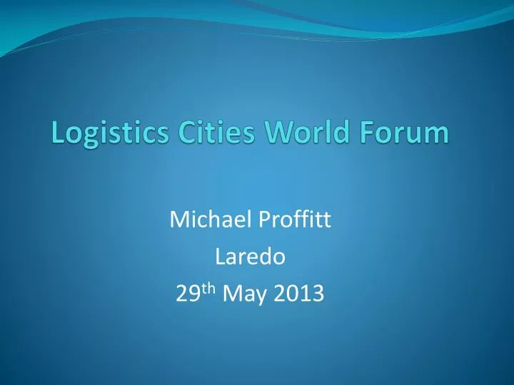 logistics cities world forum