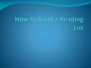 How to Build a Reading List