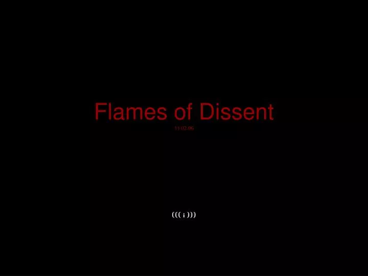 flames of dissent 11 02 06