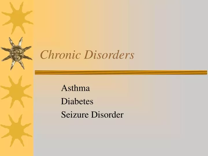 chronic disorders