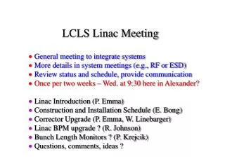 LCLS Linac Meeting