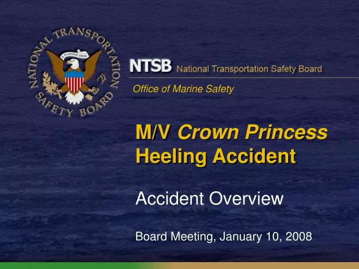 m v crown princess heeling accident