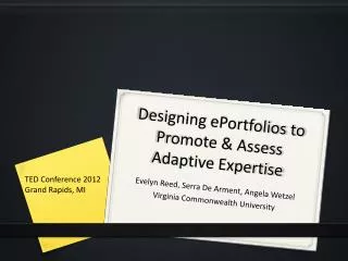 Designing ePortfolios to Promote &amp; Assess Adaptive Expertise