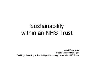 Sustainability within an NHS Trust