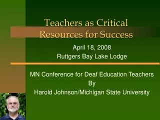 Teachers as Critical Resources for Success
